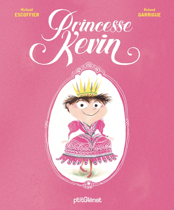 Princesse Kevin, livre jeunesse pour lutter contre les stéréotypes de genre