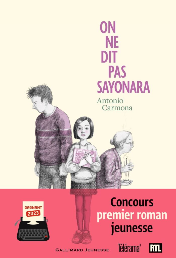 Couverture du livre On ne dit pas sayonara, d'Antonio Carmona,, Gallimard Jeunesse