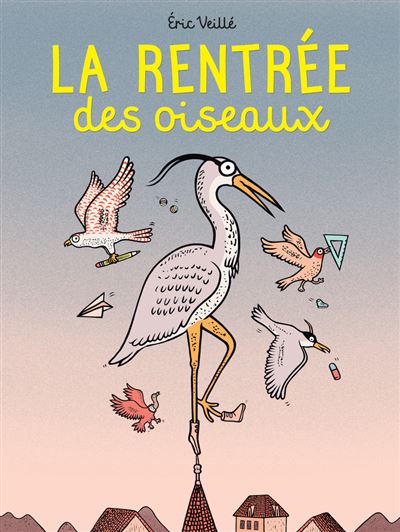 La Rentrée des oiseaux - livre pour enfants