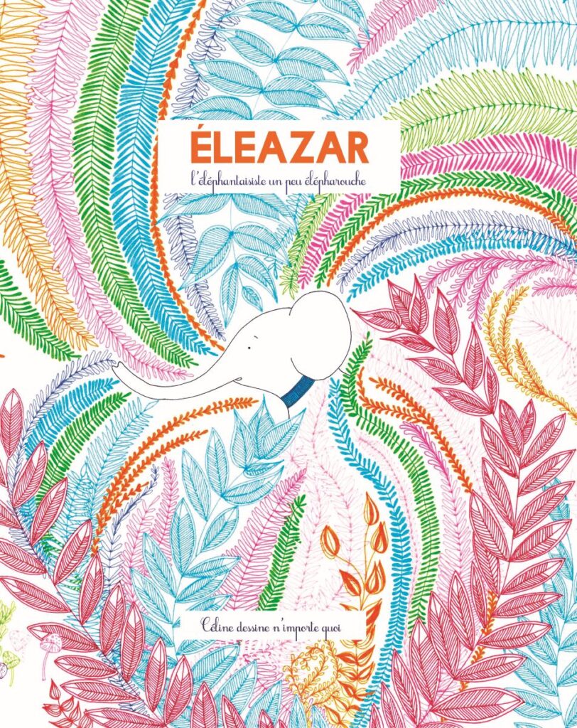 Couverture Eléazar © Céline dessine n'importe quoi