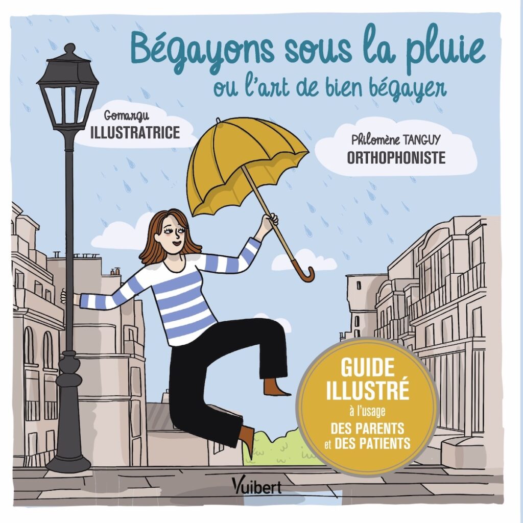 Bégayons sous la pluie livre sur le bégaiement de Philomène Tanguy orthophoniste à Bellecour