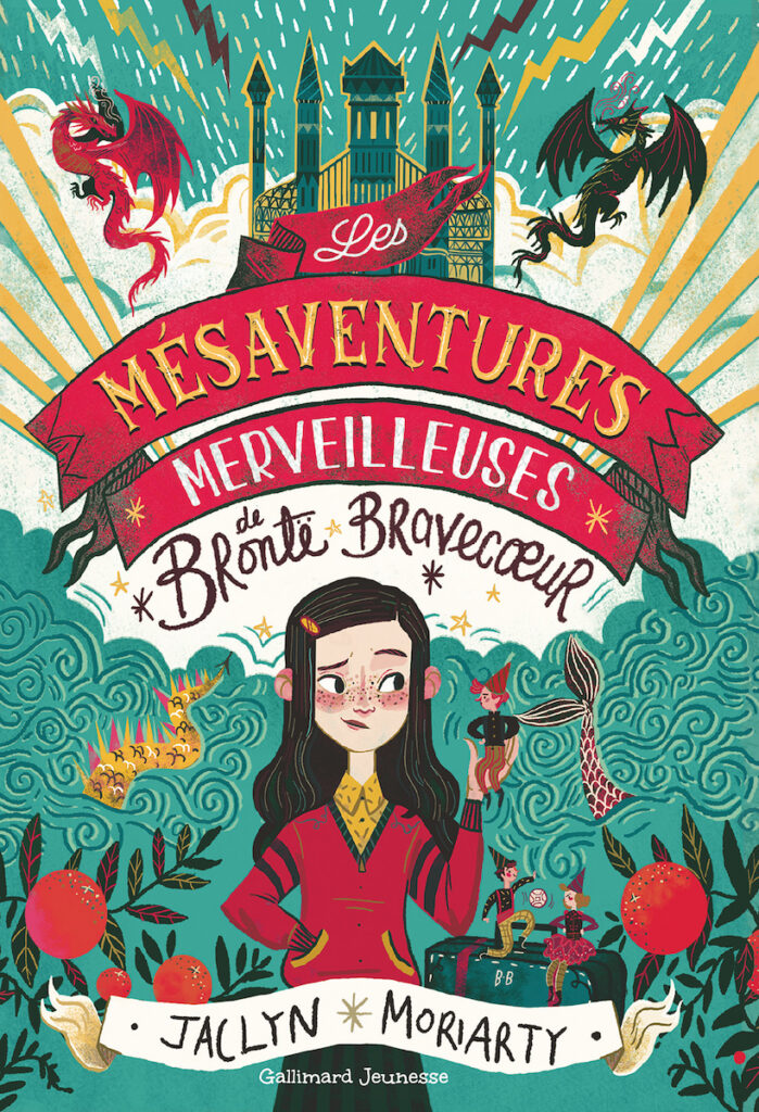 Les Mésaventures merveilleuses de Brontë Bravecoeur livre jeunesse