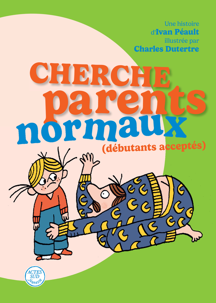 Cherche parents normaux livre jeunesse